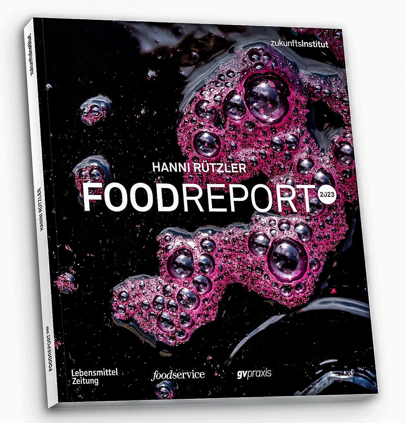 Food Report 2023 by Hanni Rützler